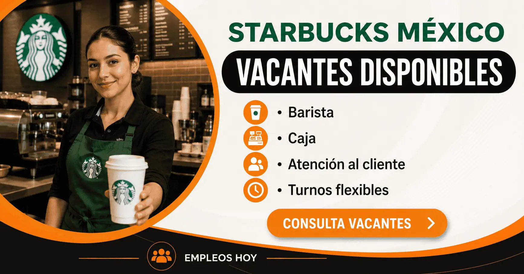 Trabajar en Starbucks México: barista, caja y atención al cliente