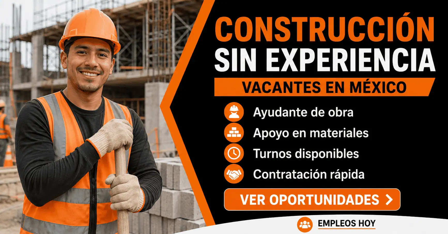 Trabajo en construcción sin experiencia en México